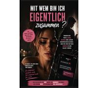 Mit wem bin ich eigentlich zusammen?