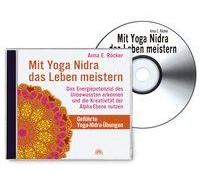 Mit Yoga-Nidra Das Leben Meistern