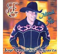 Mitad De Mi by Jose Guadalupe Esparza (2001-10-29)