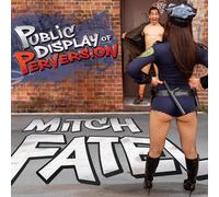Fatel, Mitch - Public Display of..