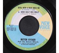 MITCH RYDER & DETROIT WHEELS - devil with a blue dress on/good golly miss molly / i had it made 45 rpm single