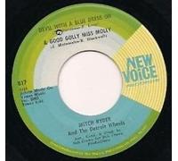 MITCH RYDER & DETROIT WHEELS - devil with a blue dress on/good golly miss molly / i had it made 45 rpm single