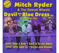 Mitch Ryder - Devil with a Blue Dress on & Other Hits