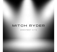 Mitch Ryder's Greatest Hits