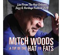 Mitch Woods – A Tip of The Hat to Fats – Import – Membran