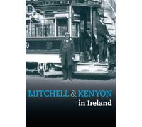 Mitchell and Kenyon in Ireland [Import anglais]