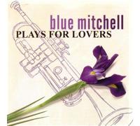 Mitchell,Blue - Plays for Lovers [Import]