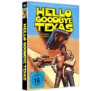 Mitchell, Cameron - Hello, Goodbye Texas - Mordjagd in Texas