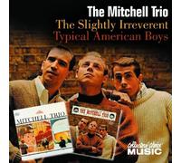 Mitchell,Chad Trio - Slightly Irreverent/Typical American Boys [Import]