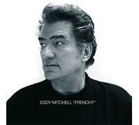 Eddy Mitchell – Eddy « Frenchy » Mitchell