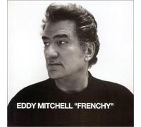 Eddy Mitchell – Frenchy – Digipack – Édition limitée (inclus 1 DVD)