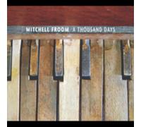 Mitchell Froom - A Thousand Days