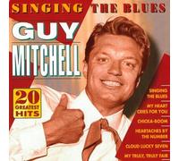 Mitchell,Guy - Singin The Blues [Import]