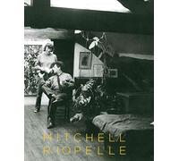 Mitchell / Riopelle: Un couple dans la démesure