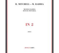 Mitchell, Roscoe - In 2