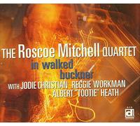 Mitchell, Roscoe -Quartet - In Walked Buckner