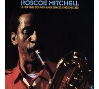 Roscoe Mitchell – The Sound and Space Ensemble – CD