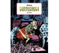 Blutch – Mitchum – L'intégrale – Éditions Cornélius