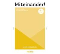 Miteinander! Deutsch Für Alltag Und Beruf A1.1