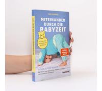 Miteinander Durch Die Babyzeit