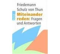 Miteinander reden: Fragen und Antworten Schulz von Thun, Friedemann (Auteur)
