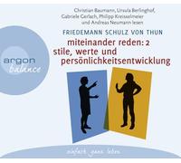 Miteinander Reden Teil 2:Stile,Werte und