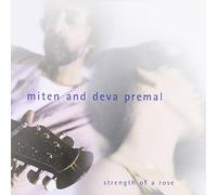 Miten & Deva Premal - Strength of a Rose [Import]