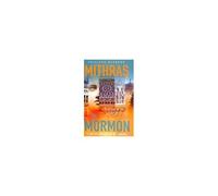 Mithras To Mormon