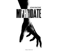 Mithridate (Illustré)