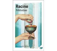 Jean Racine – Mithridate – Théâtre – Poche – Flammarion