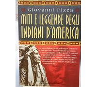 Miti e leggende degli indiani d'America