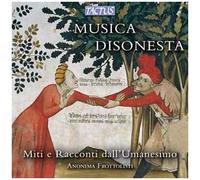 Musica Disonesta : Miti E Racconti Dall’umanesimo – Tactus