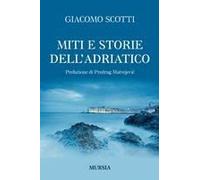 Miti E Storie Dell'adriatico