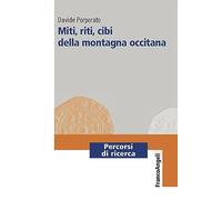 Miti, riti, cibi della montagna occitana