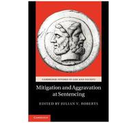 Mitigation And Aggravation At Sentencing