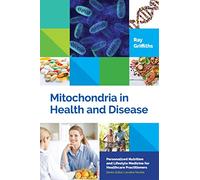 Mitochondria in Health and Disease