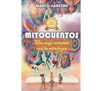 MITOCUENTOS: Un viaje soñando con la mitología