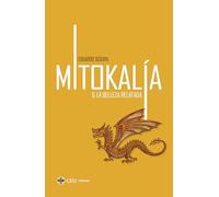 Mitokalía o La belleza relatada: La reconsideración de la imaginación fantástica en algunas poéticas posteriores al romanticismo