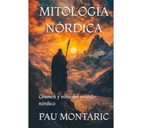 MITOLOGÍA NÓRDICA: Cosmos y mito del mundo nórdico