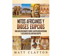 Mitos Africanos Y Dioses Egipcios