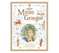Mitos griegos: Relatos de la mitología de la Antigua Grecia.