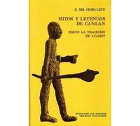 MITOS Y LEYENDAS DE CANAAN SEGUN LA TRADICION