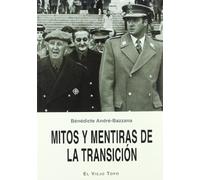 Mitos y mentiras de la transicion