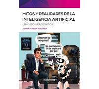 Mitos y realidades de la inteligencia artificial