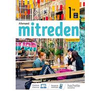 Mitreden 1ère - Livre Élève - Ed. 2019