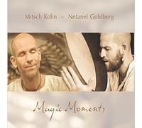 Mitsch Kohn & Netanel Goldberg - Magic Moments