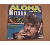 Mitsou - Aloha / Allelluia Aloha - 45 tours - 7"