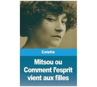 Mitsou Ou Comment L'esprit Vient Aux Filles