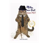 Mitsu, mon chat, mon psy - Nora Boukala - Bookelis - broché - Essai