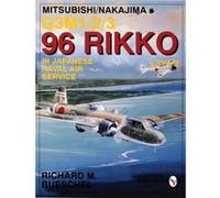 MitsubishiNakajima G3M123 96 Rikko L3Y12 in Japanese Naval Air Service by Richard M. Bueschel Richard M. Bueschel (Auteur)